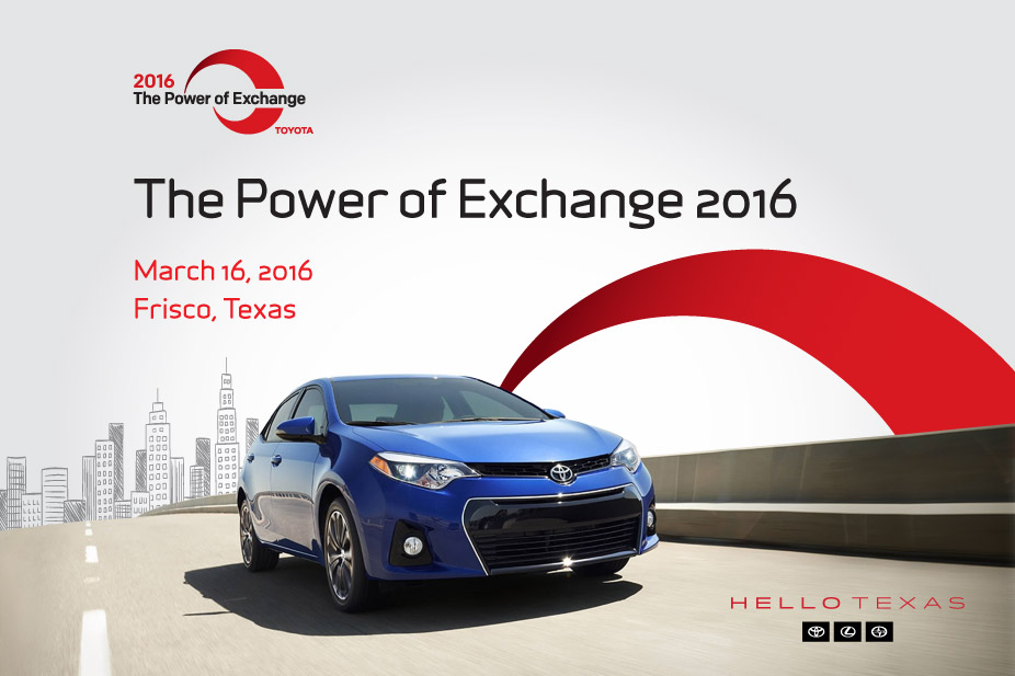Toyota Presents The Power of Exchange 2016